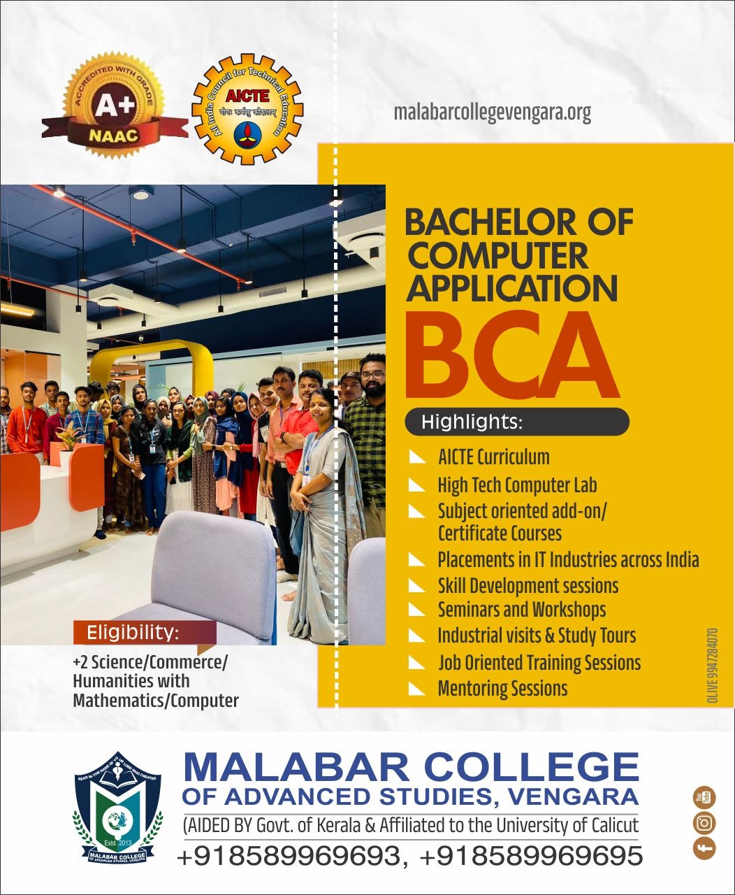 Malabar College of Advanced Studies.